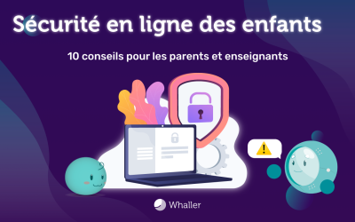 10 conseils pour les parents et les enseignants sur la sécurité en ligne des enfants