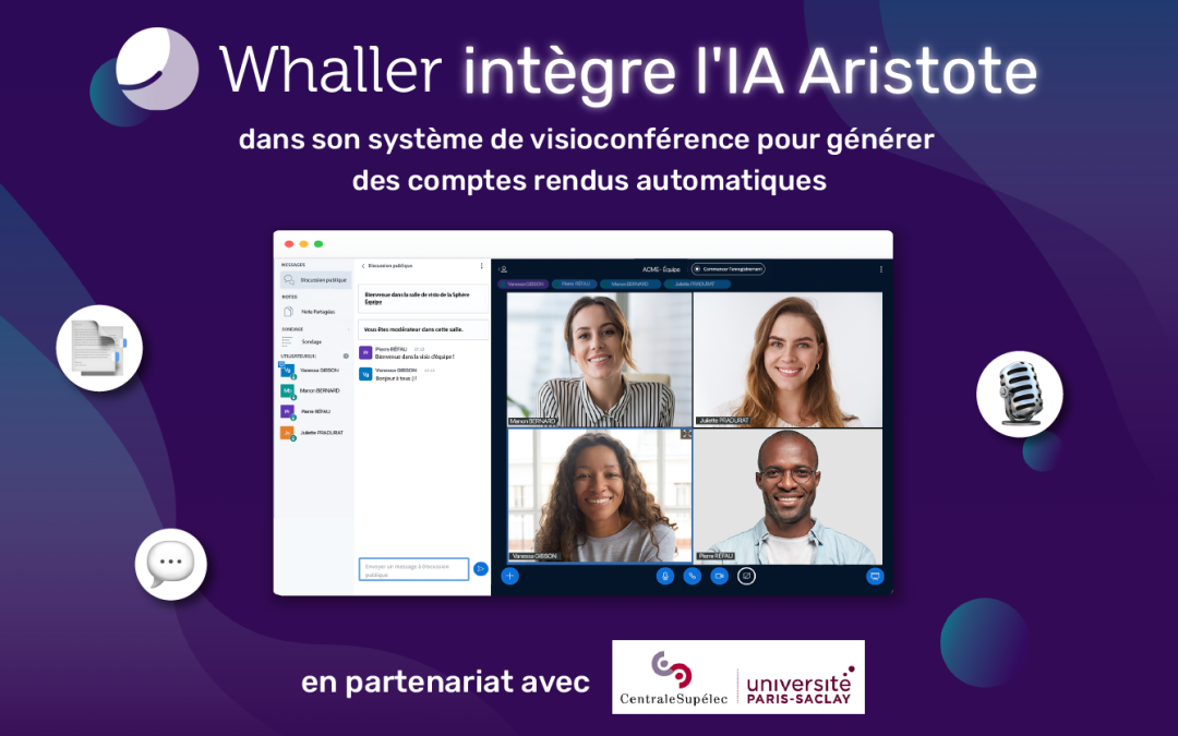 Whaller intègre l’IA Aristote dans son système de visioconférence pour générer des comptes rendus automatiques