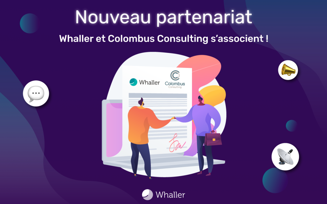 Whaller et Colombus Consulting annoncent leur partenariat au service des projets de transformations numériques plus respectueux de l’environnement