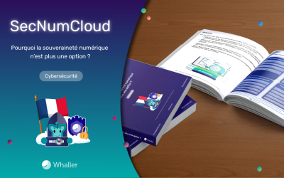 [eBook] Qualification SecNumCloud : tout comprendre sur l’enjeu numérique clé du moment