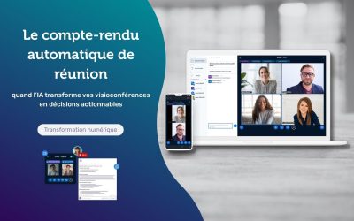 Le compte-rendu automatique de réunion : quand l’IA transforme vos visioconférences en décisions actionnables