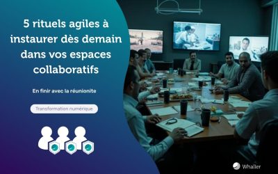 En finir avec la réunionite : 5 rituels agiles à instaurer dès demain dans vos espaces collaboratifs