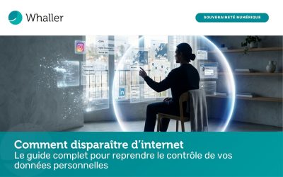 Comment disparaître d&rsquo;internet : le guide complet pour reprendre le contrôle de vos données personnelles