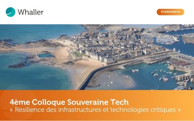 Whaller au 4ᵉ colloque national Souveraine Tech : cap sur la résilience technologique
