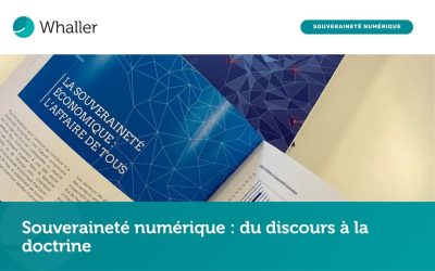 Souveraineté numérique : du discours à la doctrine