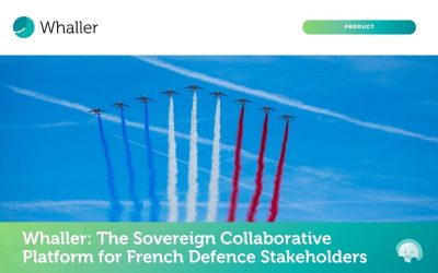 Whaller: Sovereign Collaborative Platform for French Defence Stakeholders