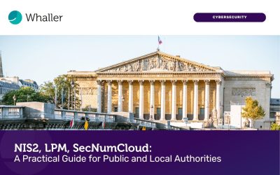 NIS2, LPM, SecNumCloud: A Practical Guide for Public and Local Authorities