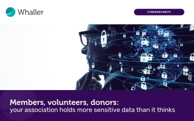 Members, volunteers, donors: your association holds more sensitive data than it thinks